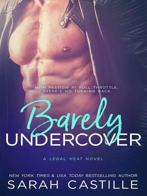 Title details for Barely Undercover by Sarah Castille - Available